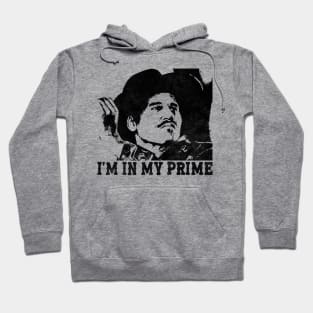 Doc Holiday - Im in my prime Hoodie